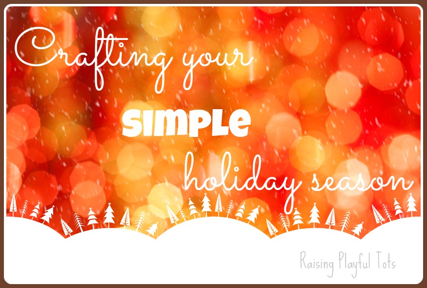 crafting your holiday season